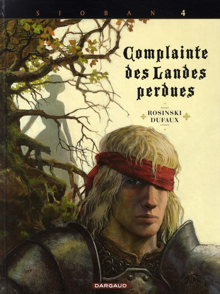 COMPLAINTE DES LANDES PERDUES - CYCLE 1 - TOME 4 - KYLE OF KLANACH - DUFAUX JEAN - DARGAUD