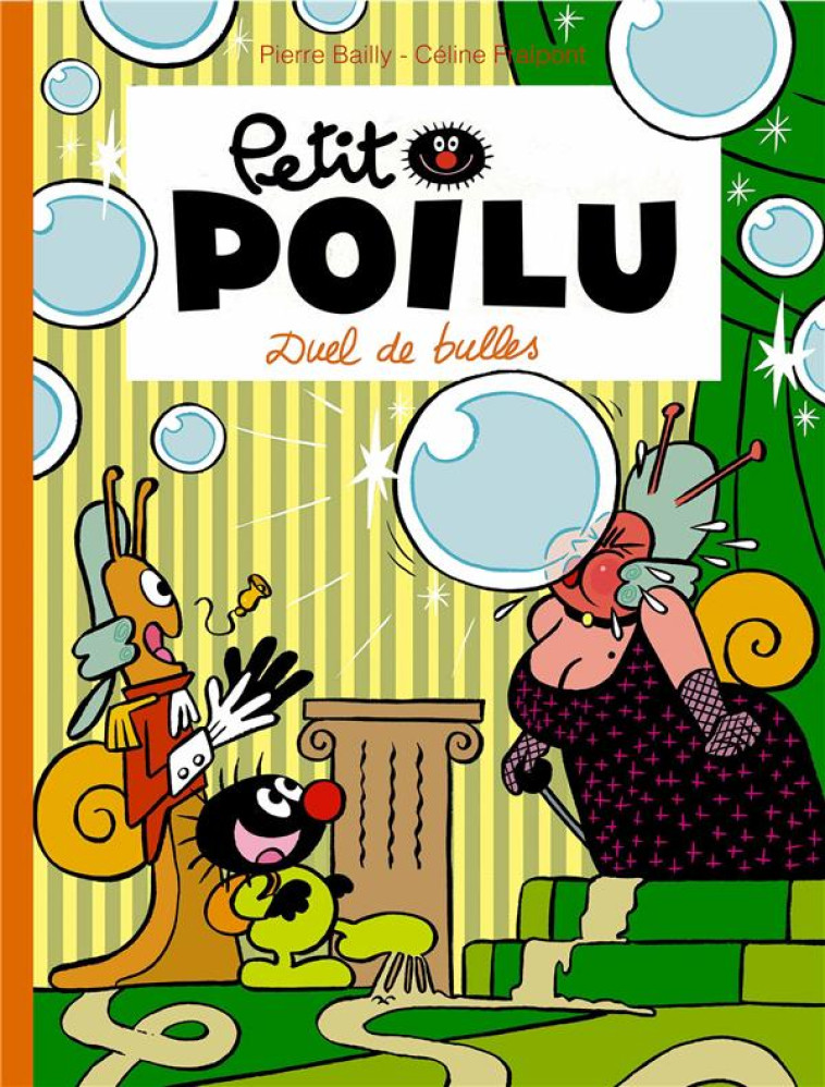 PETIT POILU - TOME 23 - DUEL DE BULLES - FRAIPONT CELINE - DUPUIS