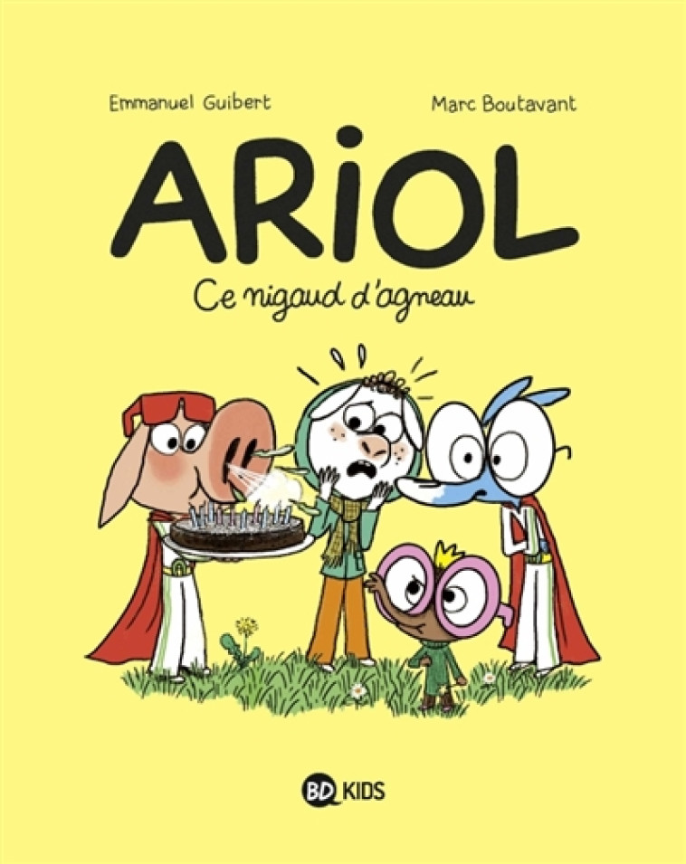 ARIOL, TOME 14 - CE NIGAUD D-AGNEAU - GUIBERT/CHAURAND - BAYARD JEUNESSE