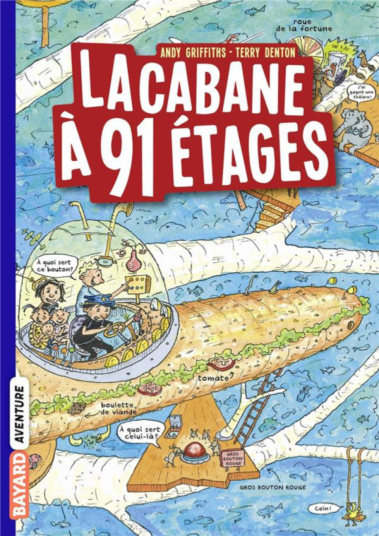 LA CABANE A 13 ETAGES, TOME 07 - LA CABANE A 91 ETAGES POCHE - GRIFFITHS/DENTON - BAYARD JEUNESSE