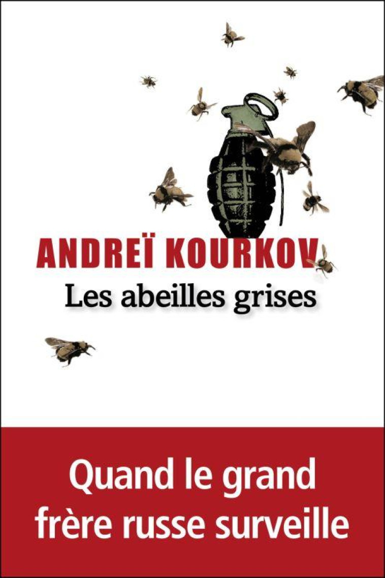 LES ABEILLES GRISES - KOURKOV ANDREI - LEVI