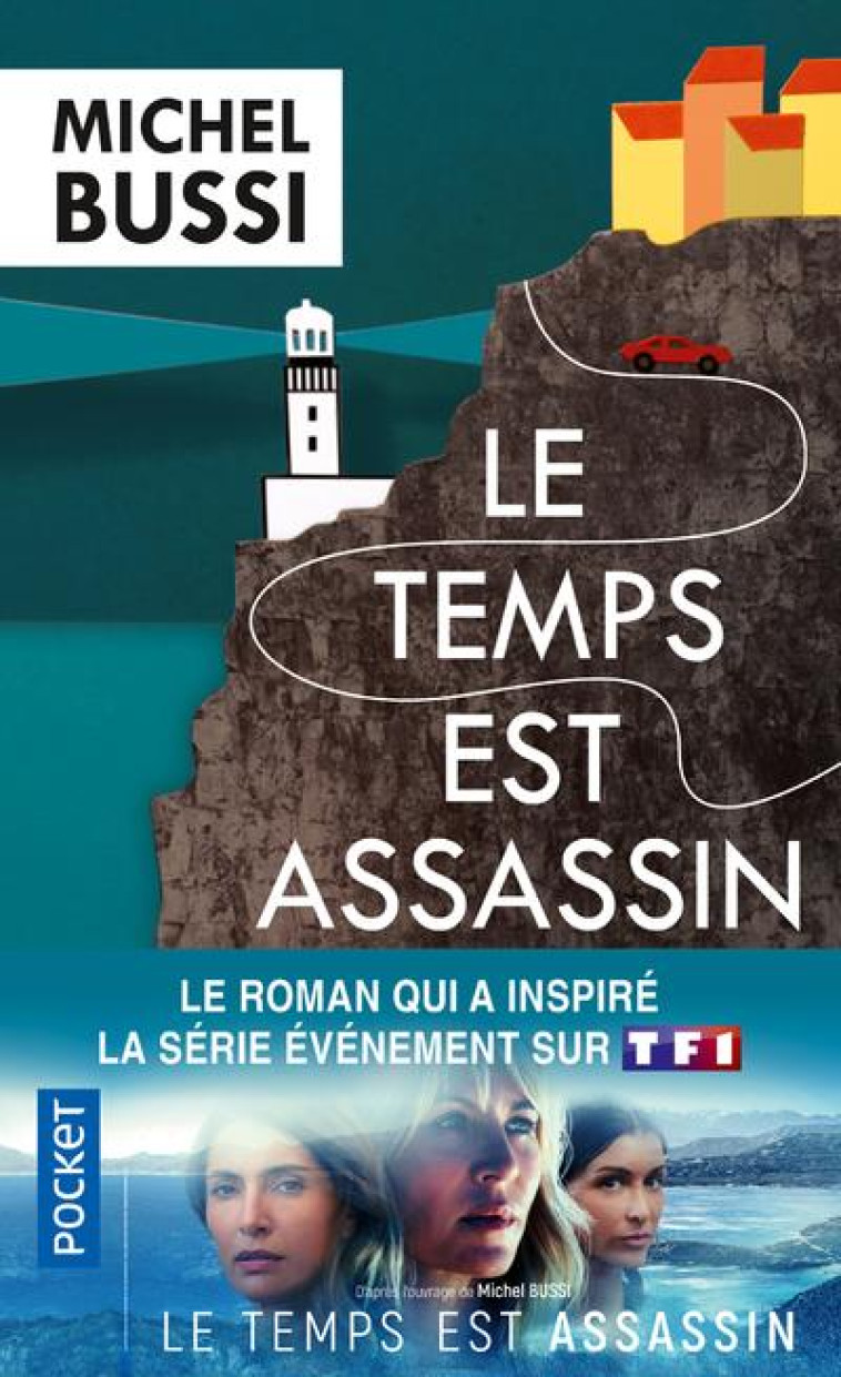 LE TEMPS EST ASSASSIN - BUSSI MICHEL - Pocket