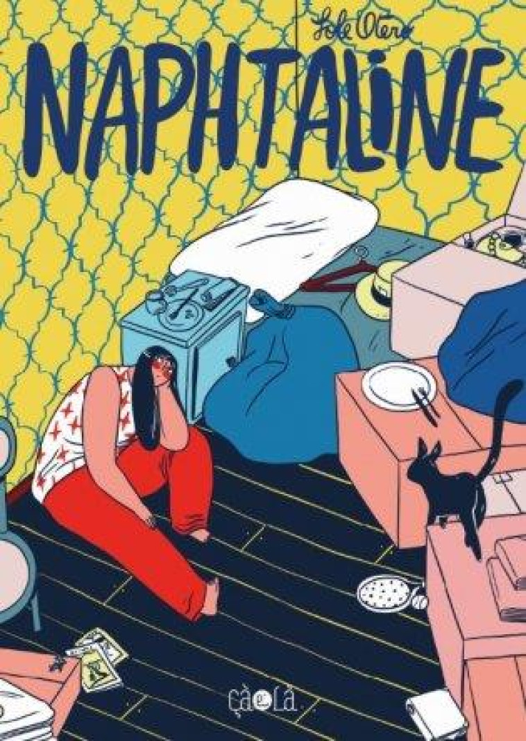 NAPHTALINE - ILLUSTRATIONS, COULEUR - OTERO SOLE - CA ET LA