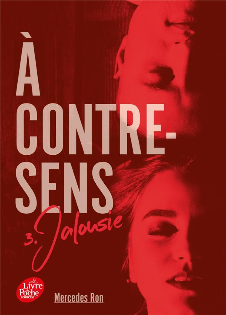 A CONTRE-SENS - TOME 3 - JALOUSIE - RON MERCEDES - HACHETTE