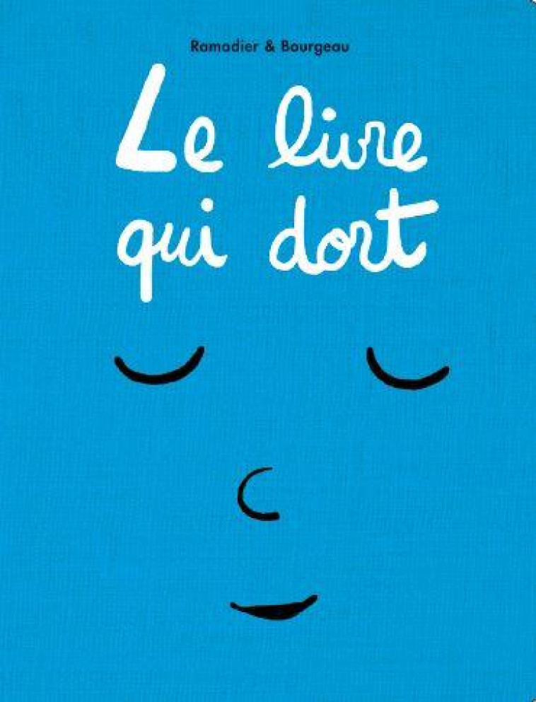 LE LIVRE QUI DORT - RAMADIER/BOURGEAU - EDL