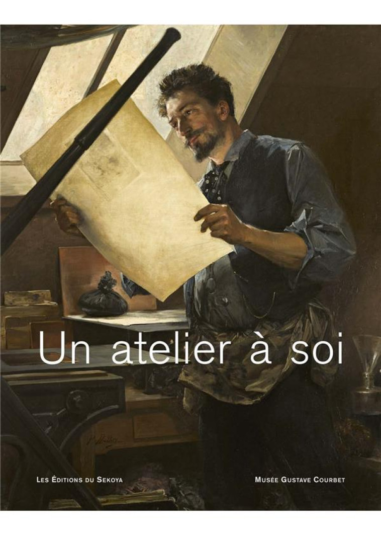 UN ATELIER A SOI - COLLECTIF - SEKOYA