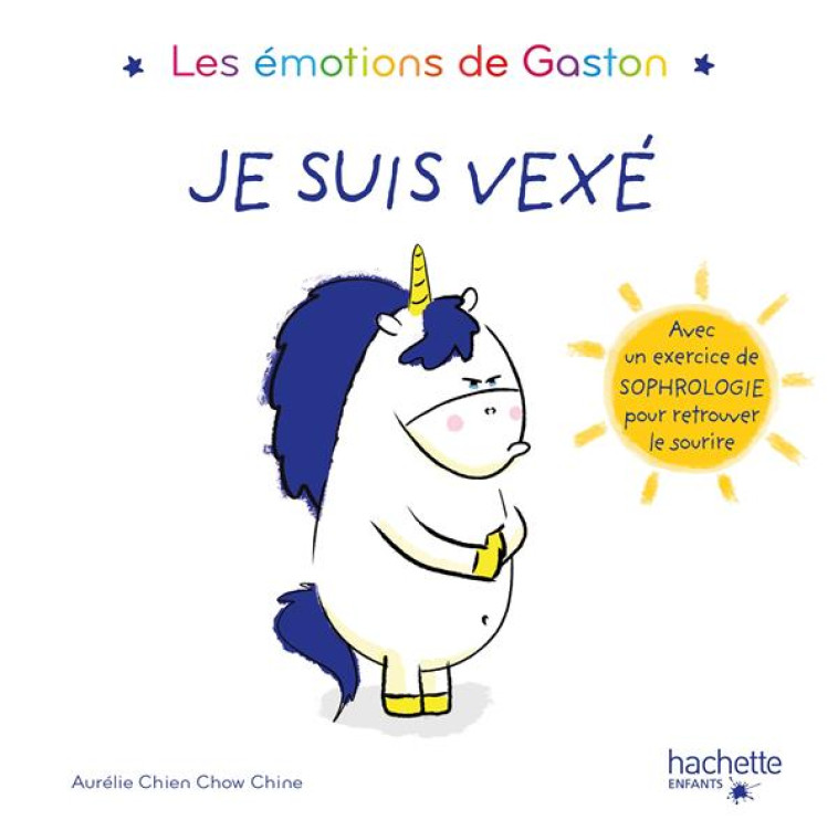 GASTON - JE SUIS VEXE - CHIEN CHOW CHINE A. - HACHETTE