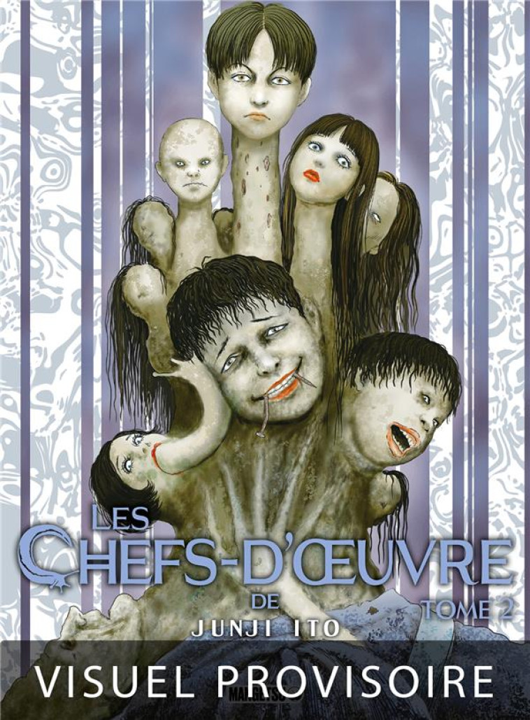 LES CHEFS-D- UVRE DE JUNJI ITO - LES CHEFS-D-OEUVRE DE JUNJI ITO T02 - ITO JUNJI - MANGETSU