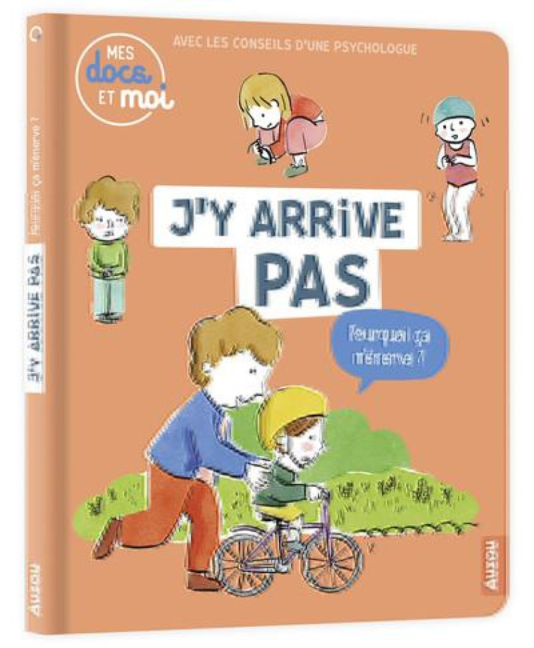 J-Y ARRIVE PAS, POURQUOI CA M-ENERVE ? - XXX - PHILIPPE AUZOU