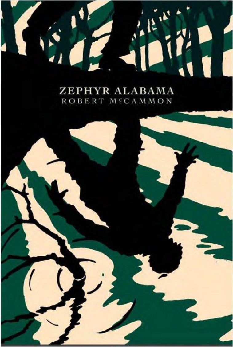 ZEPHYR, ALABAMA - MCCAMMON ROBERT - LOUVERTURE