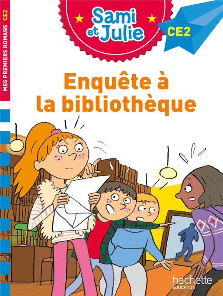 SAMI ET JULIE ROMAN CE2 ENQUETE A LA BIBLIOTHEQUE - MASSONAUD/BONTE - HACHETTE