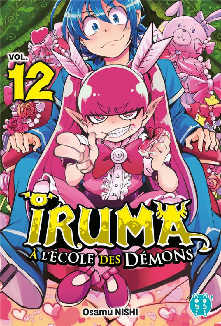 IRUMA A L-ECOLE DES DEMONS T12 - NISHI OSAMU - NOBI NOBI