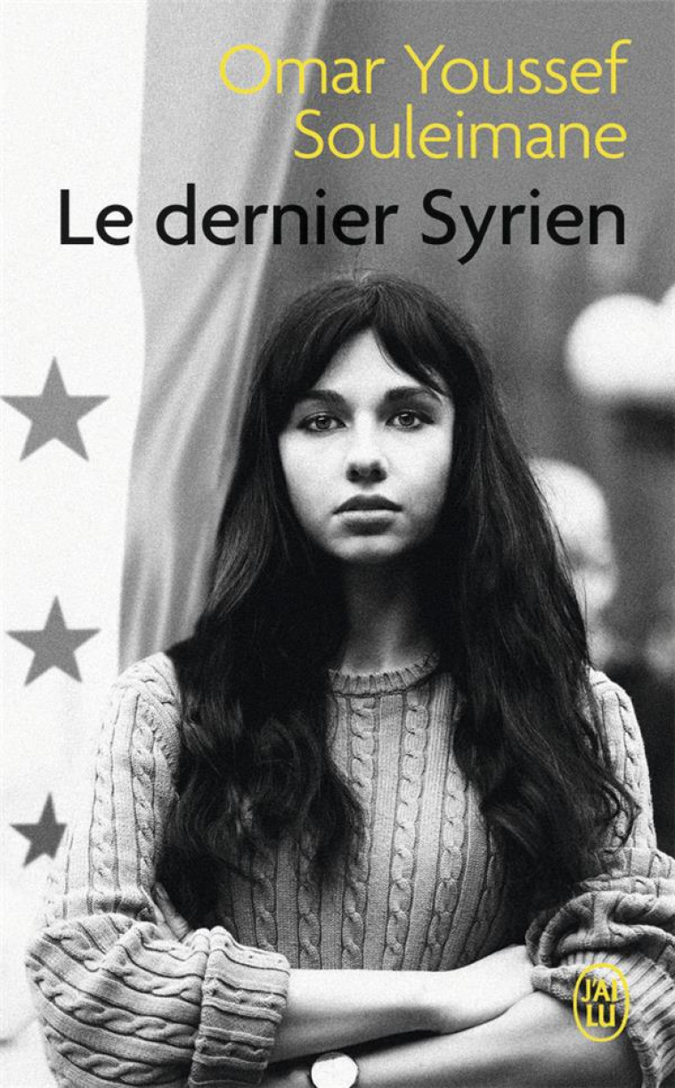 LE DERNIER SYRIEN - SOULEIMANE O Y. - J'AI LU