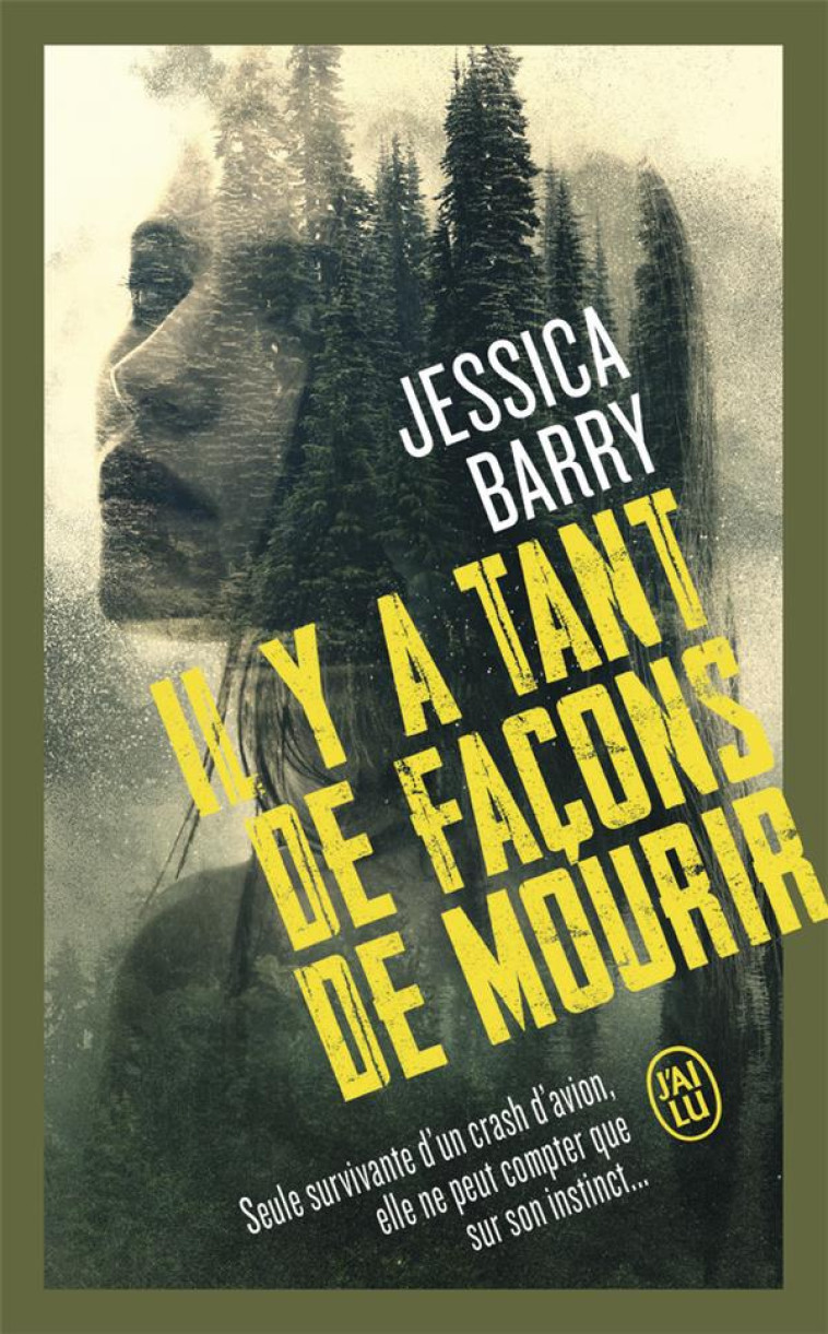 IL Y A TANT DE FACONS DE MOURIR - BARRY JESSICA - J'AI LU