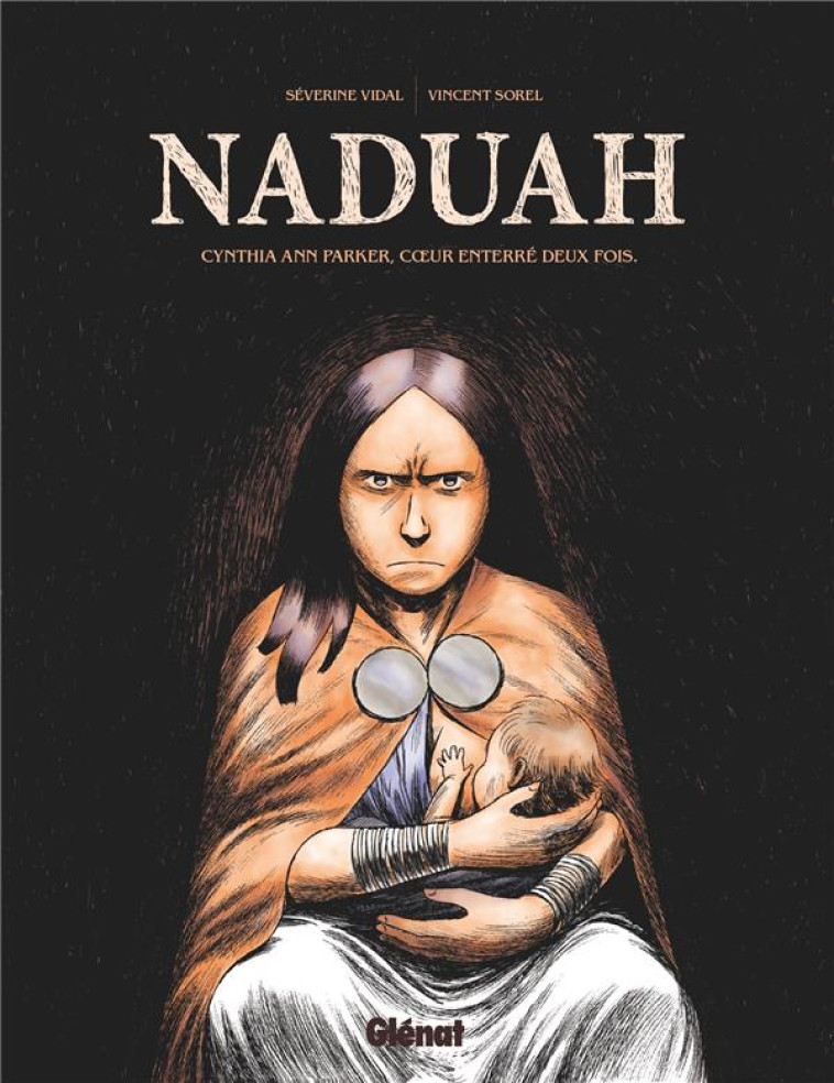 NADUAH - VIDAL/SOREL - GLENAT