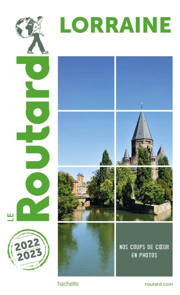 GUIDE DU ROUTARD LORRAINE 2022/23 - XXX - HACHETTE