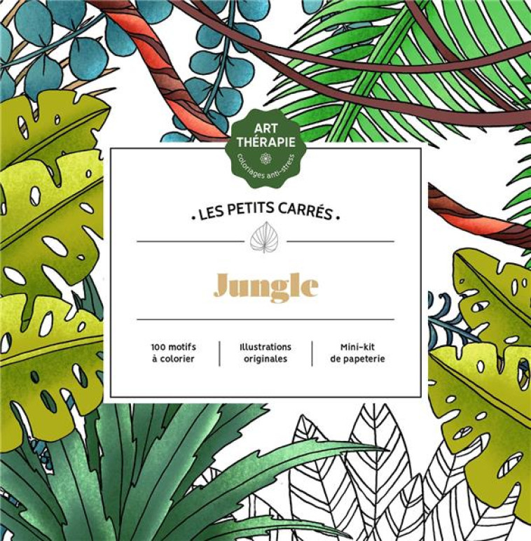 LES PETITS CARRES D-ART-THERAPIE JUNGLE - DE LEPINAY LAURE - HACHETTE