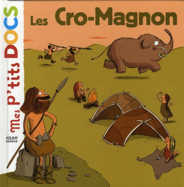 LES CRO-MAGNON - LEDU/LE HUCHE - BD Kids