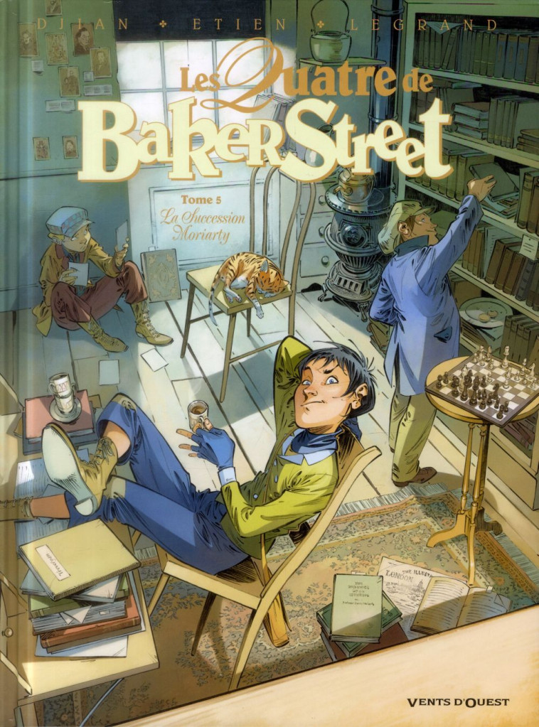 LES QUATRE DE BAKER STREET - TOME 05 - LA SUCCESSION MORIARTY - DJIAN/LEGRAND/ETIEN - Vents d'ouest