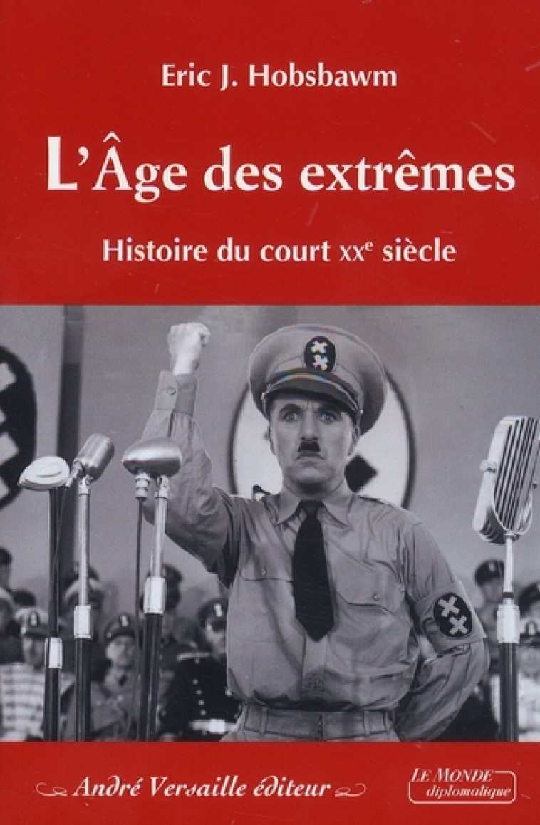 L-AGE DES EXTREMES - HOBSBAWM ERIC J. - ANDRE VERSAILLE