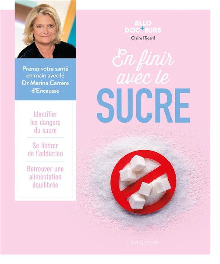 EN FINIR AVEC LE SUCRE - CARRERE D-ENCAUSSE - LAROUSSE