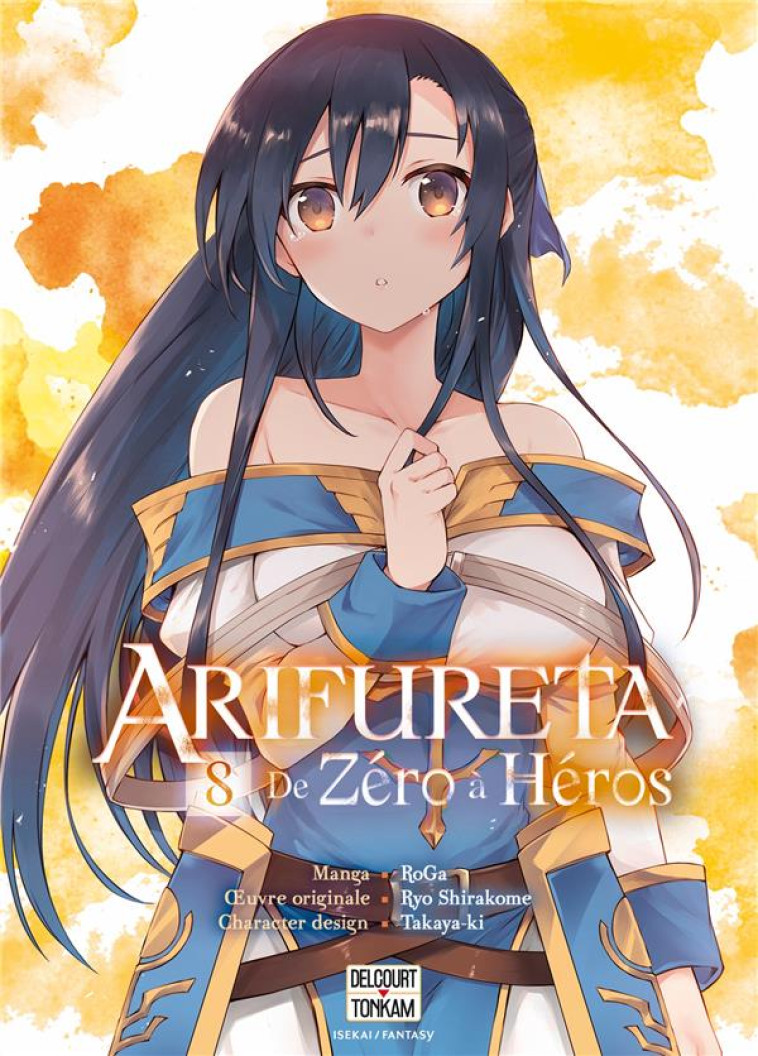 ARIFURETA - DE ZERO A HEROS T08 - TAKAYAKI/SHIRAKOME - DELCOURT