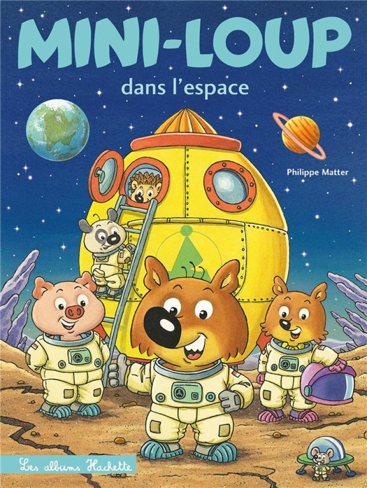 MINI-LOUP DANS L-ESPACE - NED - XXX - HACHETTE