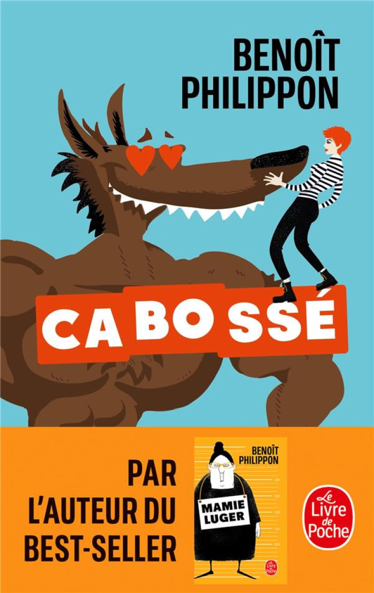 CABOSSE - PHILIPPON BENOIT - LGF/Livre de Poche