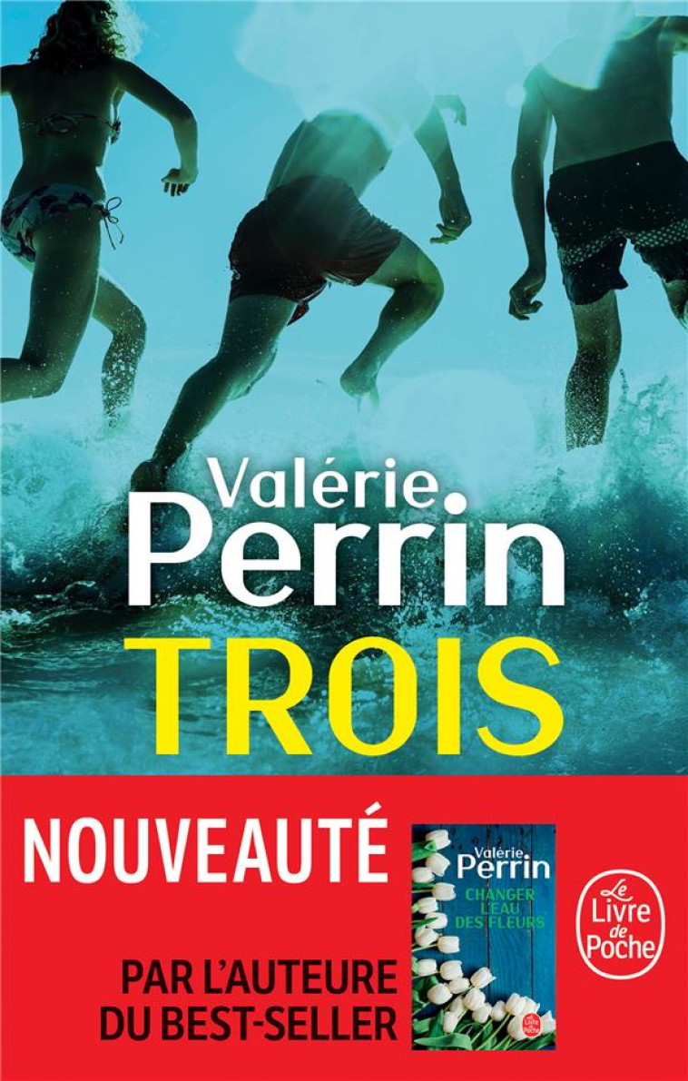 TROIS - PERRIN VALERIE - LGF/Livre de Poche