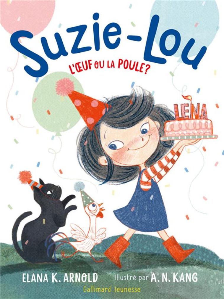 SUZIE-LOU - T02 - L-OEUF OU LA POULE ? - ARNOLD/KANG - GALLIMARD