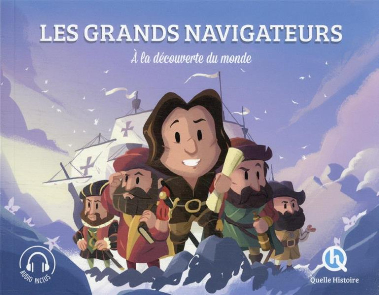 LES NAVIGATEURS (CLASSIQUE +) - XXX - QUELLE HISTOIRE