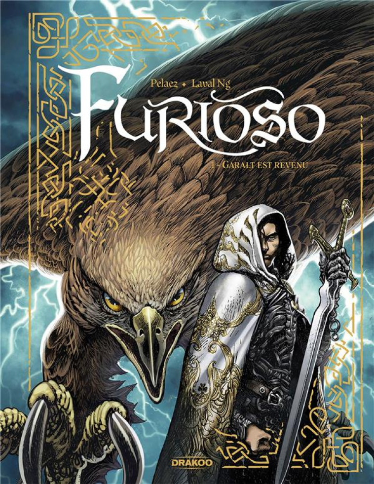 FURIOSO - T01 - FURIOSO - VOL. 01/2 - GARALT EST REVENU - PELAEZ/LAVAL NG - DU LUMIGNON