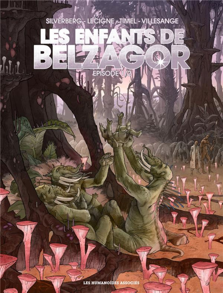 LES ENFANTS DE BELZAGOR T1/2 - VILLESANGE/LECIGNE - CASTERMAN