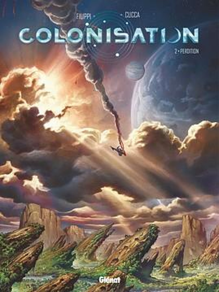 COLONISATION - TOME 02 - PERDITION - FILIPPI/CUCCA - GLENAT