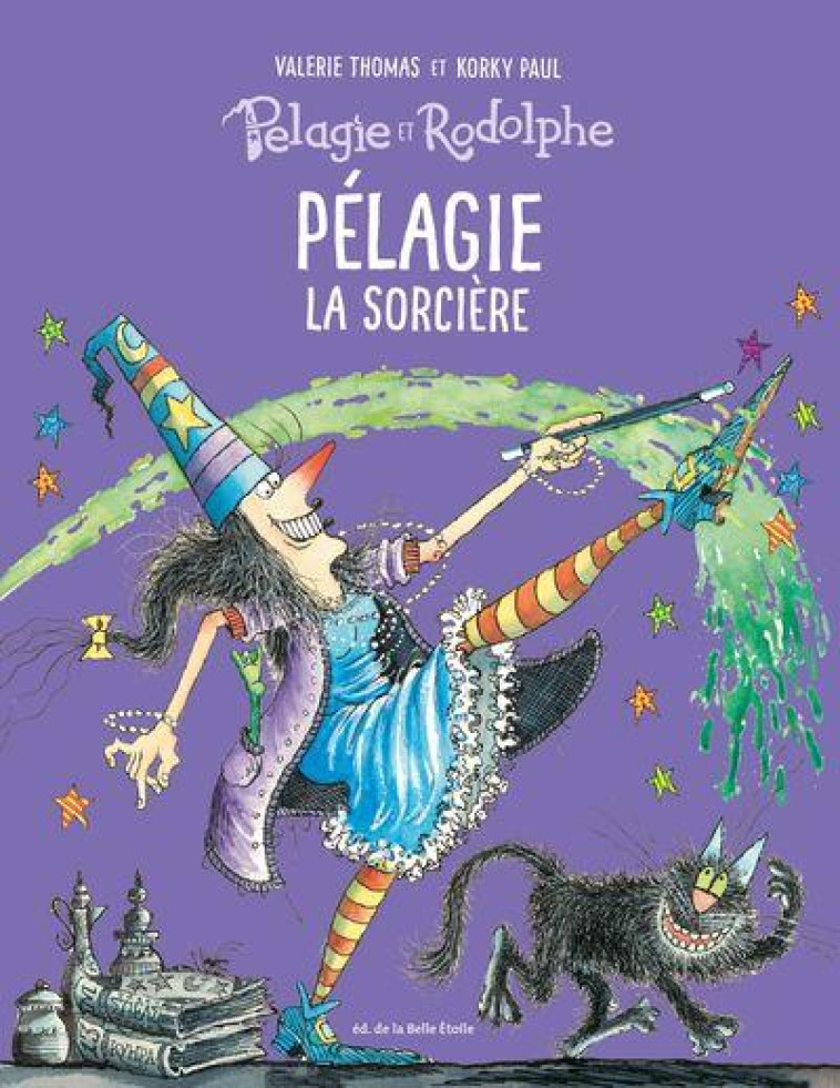 PELAGIE ET RODOLPHE - T01 - PELAGIE LA SORCIERE - THOMAS/PAUL - BOOKS ON DEMAND