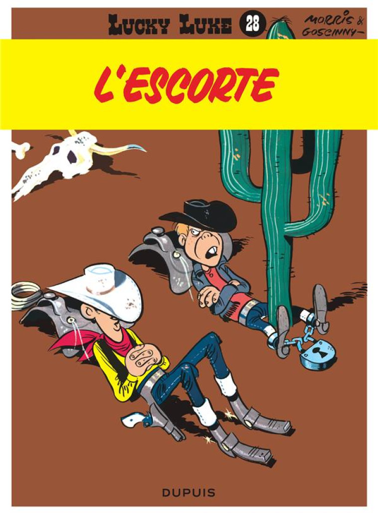 LUCKY LUKE - TOME 28 - L-ESCORTE - GOSCINNY/MORRIS - DUPUIS