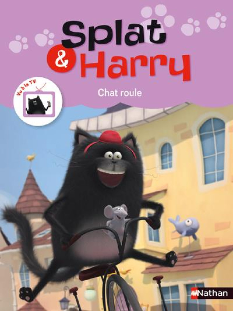 SPLAT & HARRY 3 - CHAT ROULE - SCOTTON ROB - CLE INTERNAT