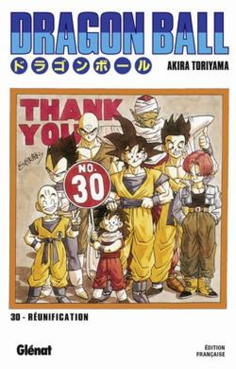 DRAGON BALL - EDITION ORIGINALE - TOME 30 - MAUVAIS PRESAGE - TORIYAMA AKIRA - Glénat