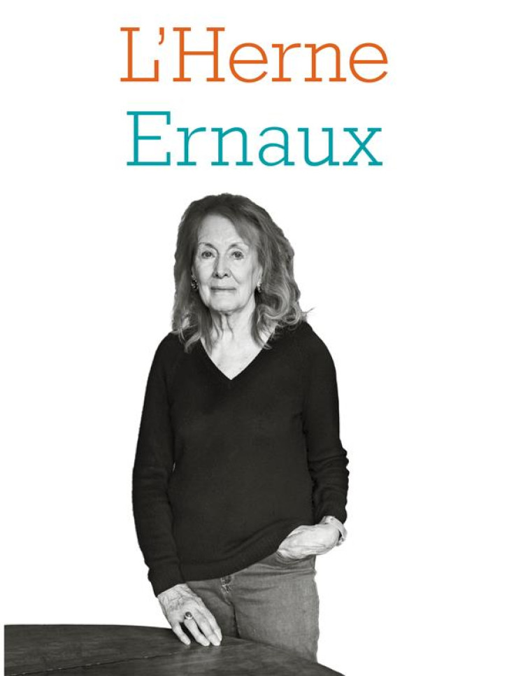 CAHIER ANNIE ERNAUX - ERNAUX ANNIE - L'HERNE