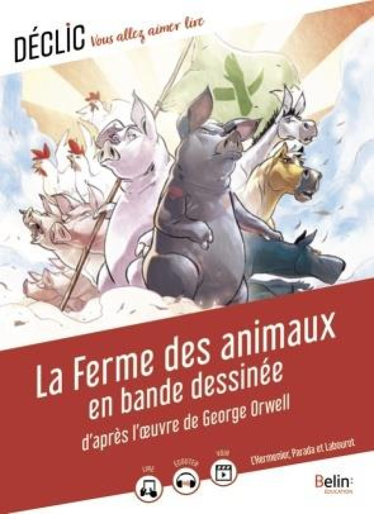 LA FERME DES ANIMAUX EN BANDE DESSINEE - LAZZI MIA - BELIN