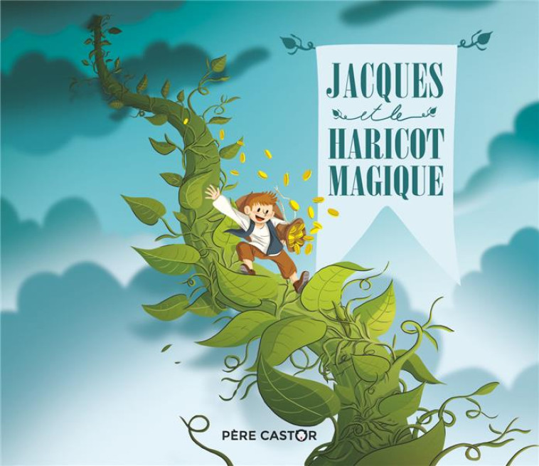 JACQUES ET LE HARICOT MAGIQUE - SALOMO - FLAMMARION