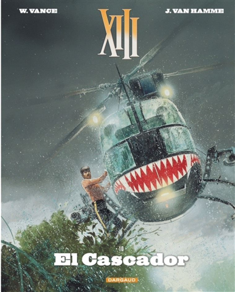 XIII  - TOME 10 - EL CASCADOR (NOUVEAU FORMAT) - VAN HAMME JEAN/VANCE - DARGAUD