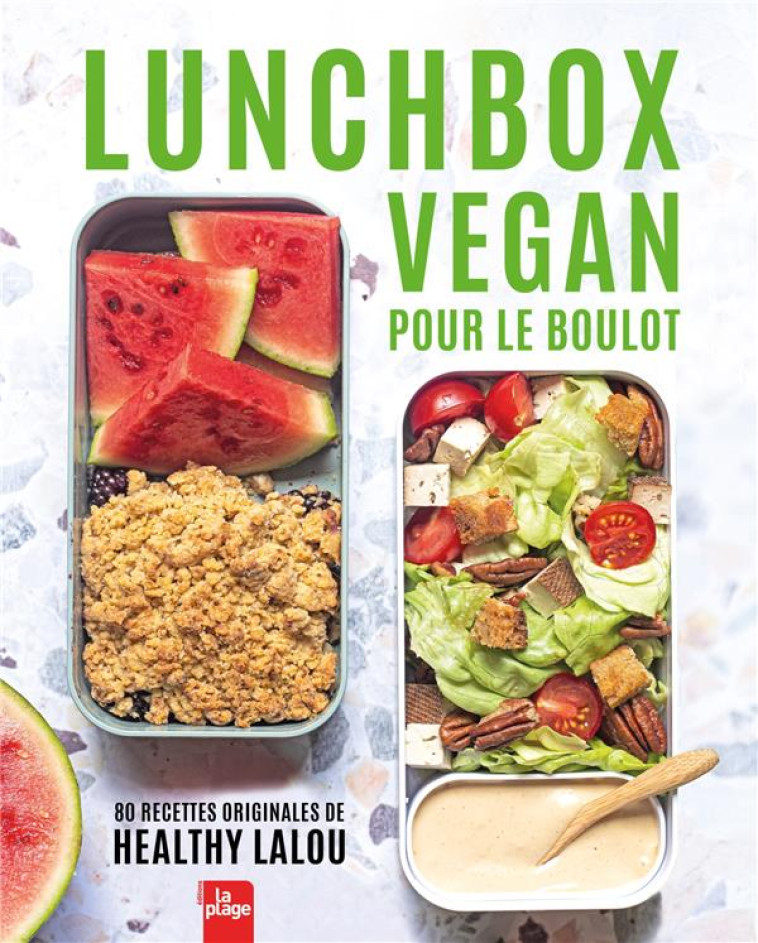 LUNCH BOX VEGAN POUR LE BOULOT - HEALTHY LALOU - LA PLAGE