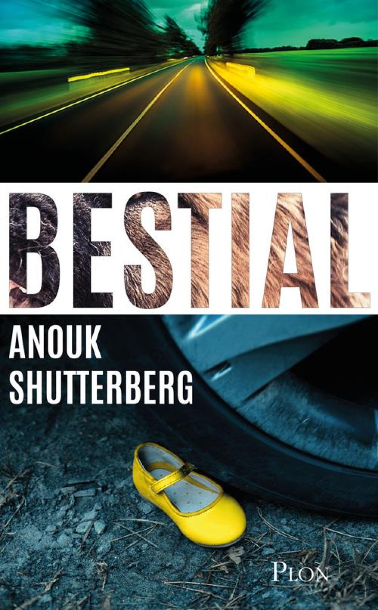 BESTIAL - SHUTTERBERG ANOUK - PLON