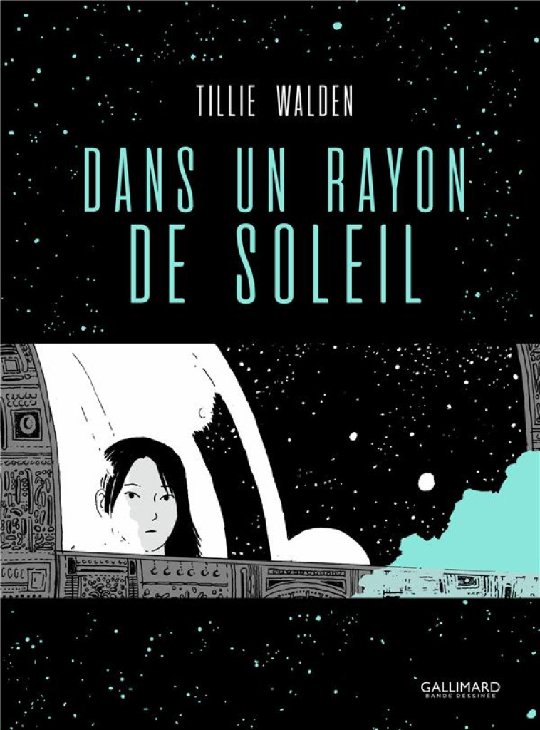 DANS UN RAYON DE SOLEIL - WALDEN TILLIE - GALLIMARD