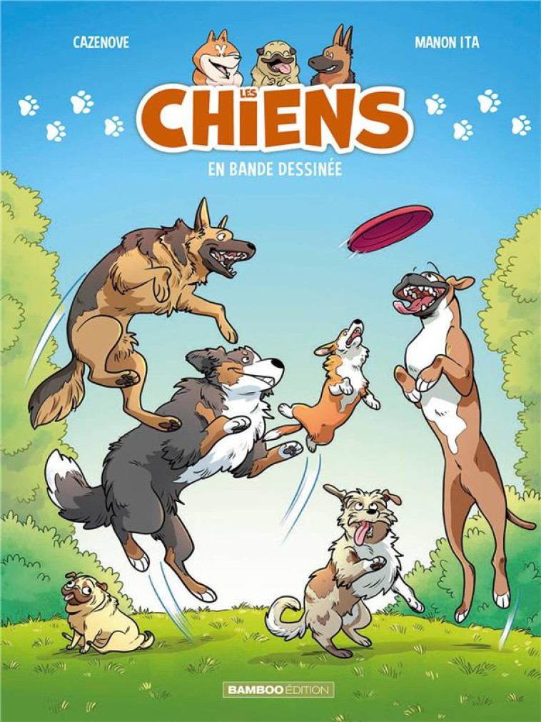 LES CHIENS EN BD - TOME 02 - CAZENOVE/SOARES - BAMBOO