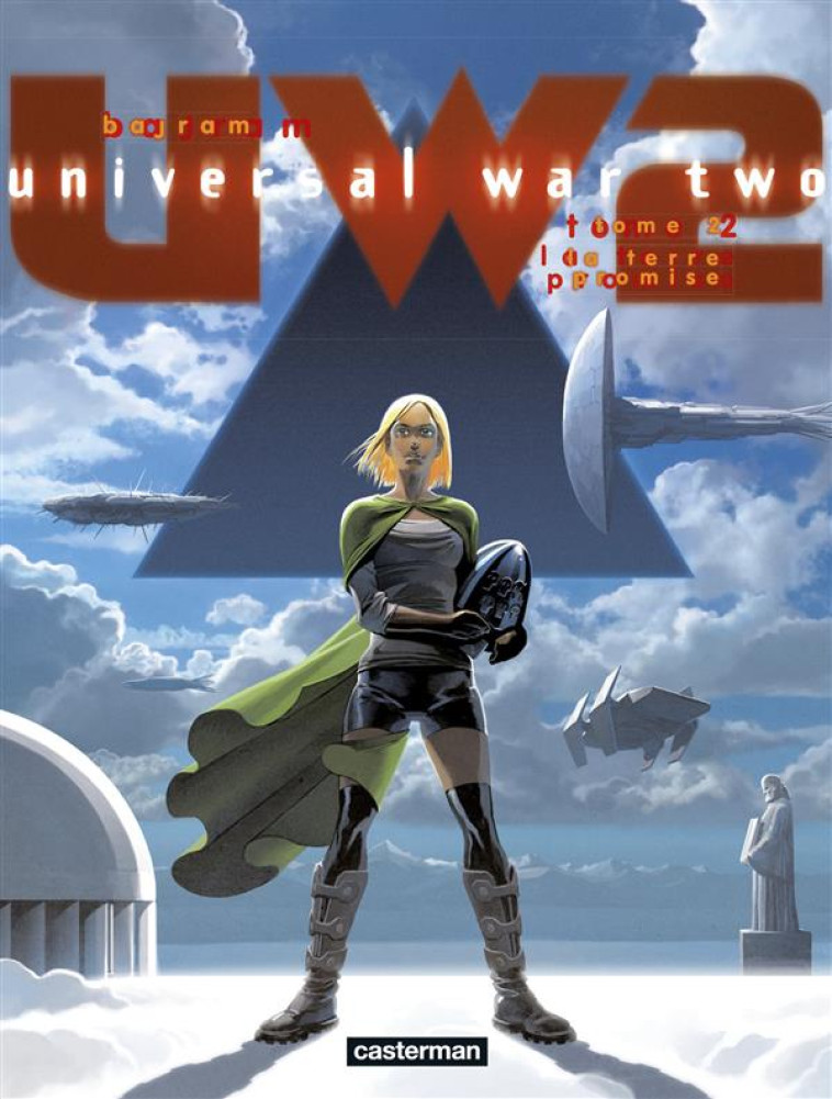 UNIVERSAL WAR TWO - T02 - LA TERRE PROMISE - BAJRAM - Casterman