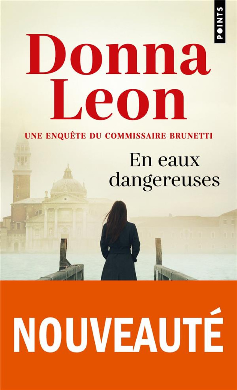 POINTS POLICIERS EN EAUX DANGEREUSES - DONNA LEON - POINTS