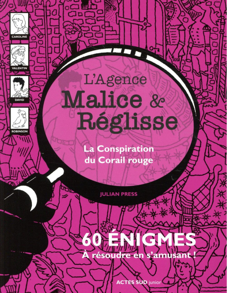 LA CONSPIRATION DU CORAIL ROUGE_1ERE_ED_FERMETURE ET BASCULE VERS 9782330102845 - 60 ENIGMES A RESOU - PRESS JULIAN - ACTES SUD