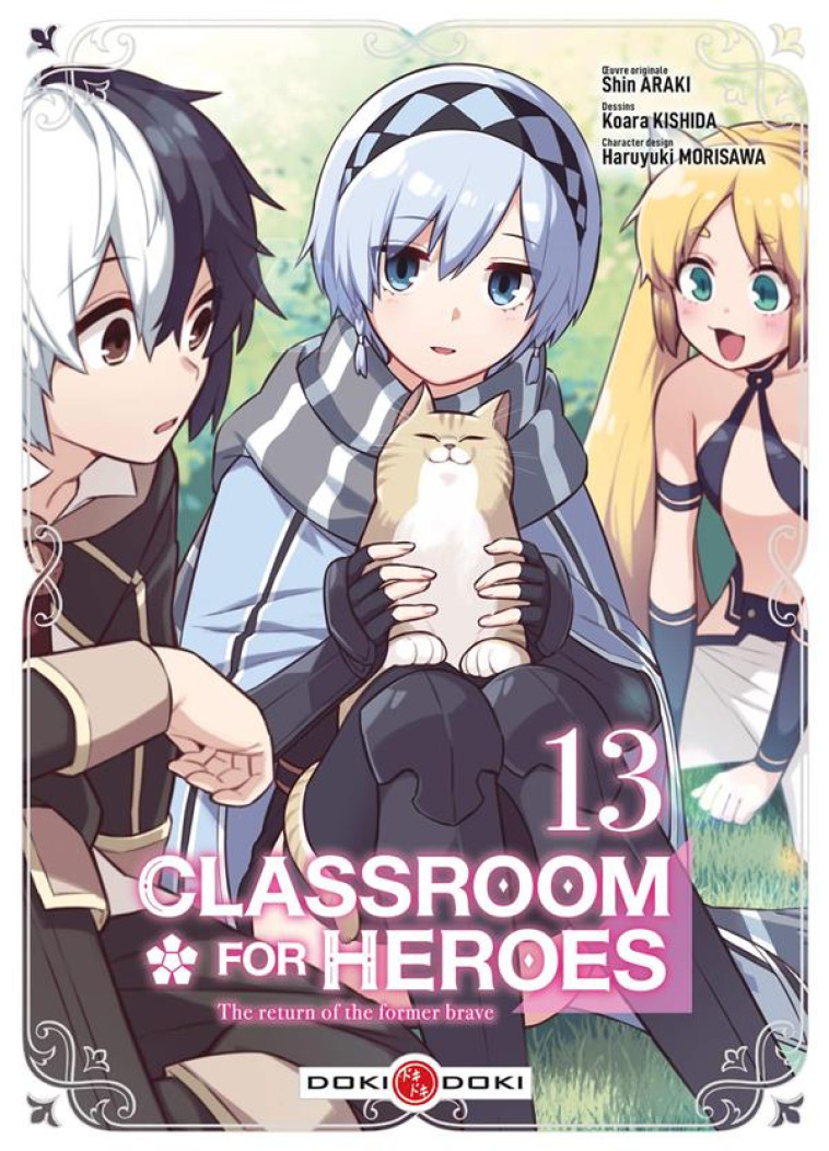 CLASSROOM FOR HEROES - T13 - CLASSROOM FOR HEROES - VOL. 13 - ARAKI/KISHIDA - BAMBOO